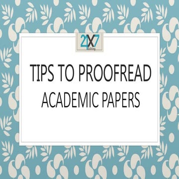 Tips to Proofread Your Academic Papers