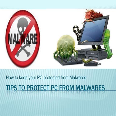 Tips to remove malwares