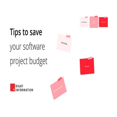 4 tips to save budget of your software project