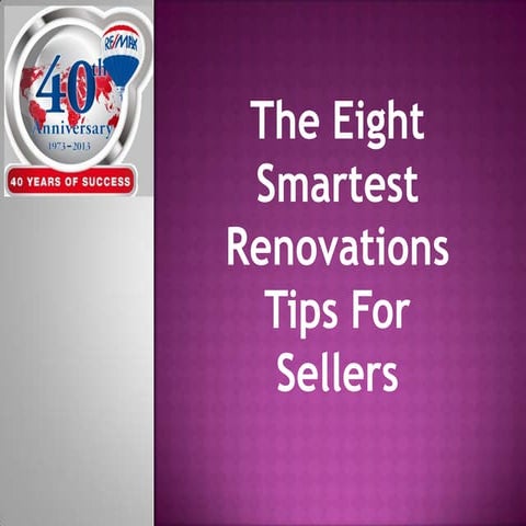 Tips for Renovations - To Sellers for Resale of Home