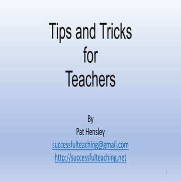 Tips and Tricks for Teachers