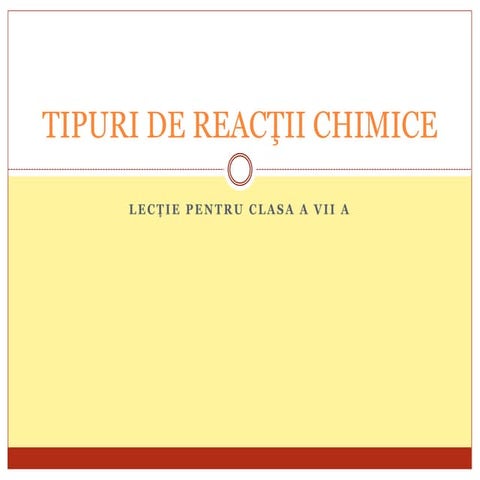 TIPURI-DE-REACTII-CHIMICE.pptx