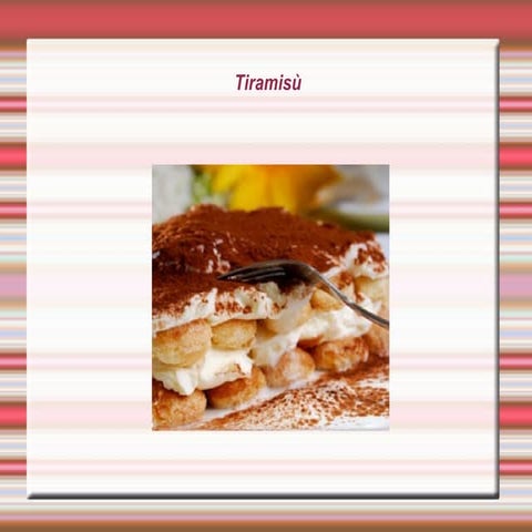 Tiramisu