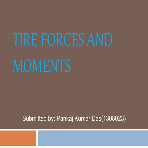 Tire forces and moments
