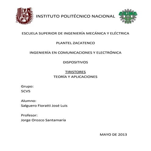 Tiristores, características, aplicaciones y funcionamiento.