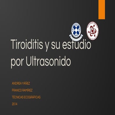 Tiroiditis y su estudio por ultrasonido 