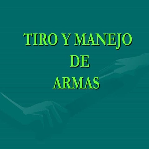 MANUAL DE TIRO POWER CARACTERISTICAS.ppt y | PPT