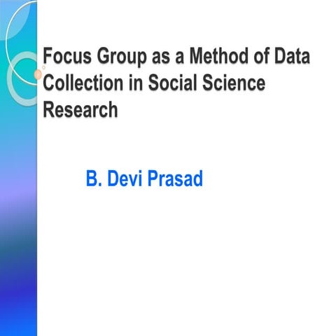 FGD as a method of data collection.jan 15