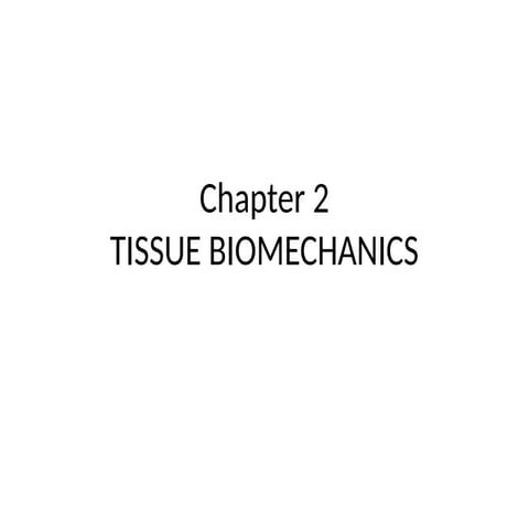 Tissue Biomechanics for undergraduates.pptx