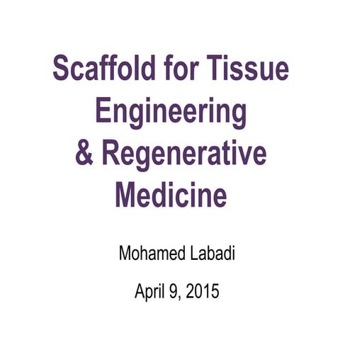 Tissue Engineering & Regenerative Medicine