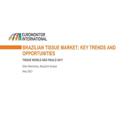 Brazilian Tissue Market: Key Trends and Opportunities