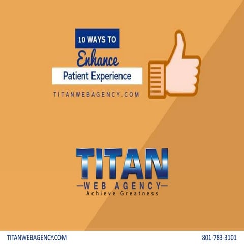 10 Ways To Enhance Patient Experience