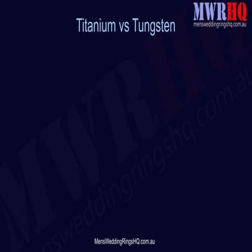 Titanium vs-tungsten