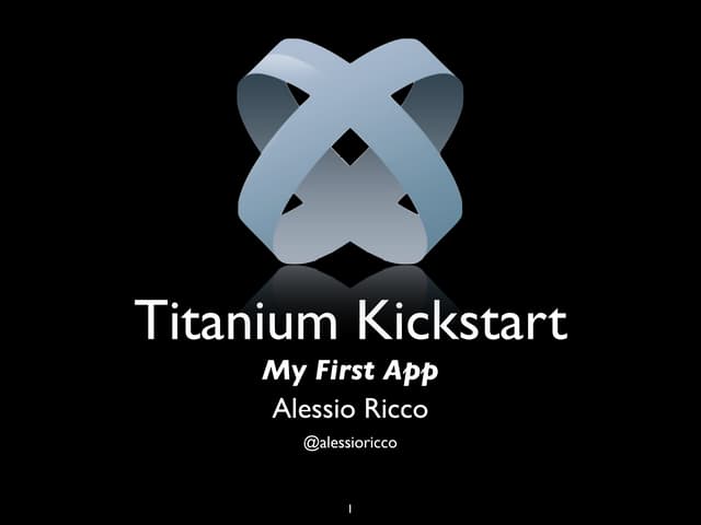 Titanium appcelerator my first app
