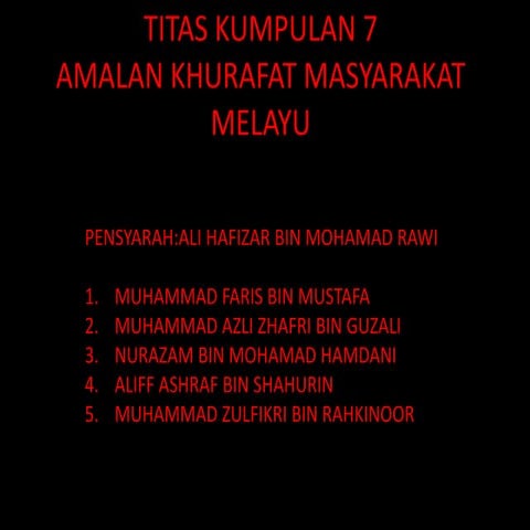 Amalan Khurafat Masyarakat Melayu