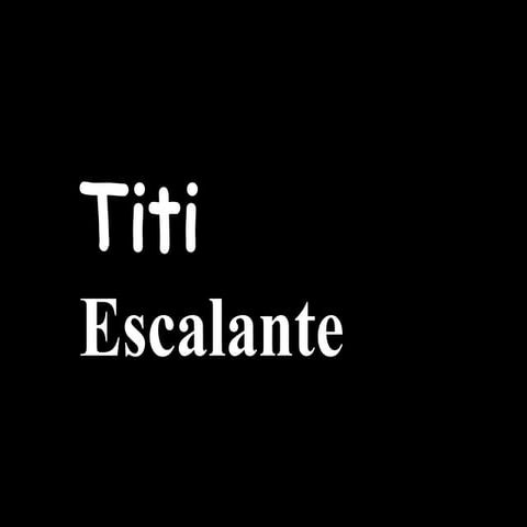 Titi Escalante