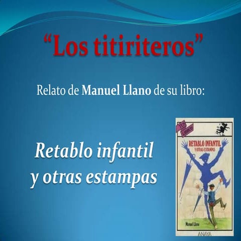 Retablo infantil y otras estampas: Los titiriteros