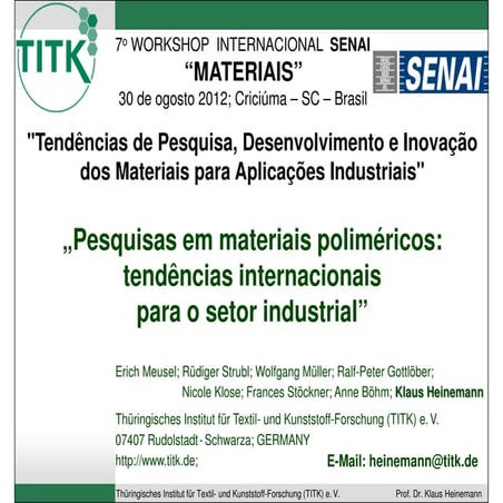 Pesquisas em materiais poliméricos: tendências internacionais para o setor in...