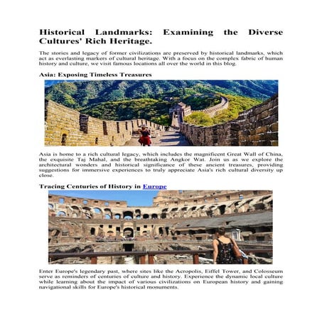 Historical Landmarks: Examining the Diverse Cultures' Rich Heritage.