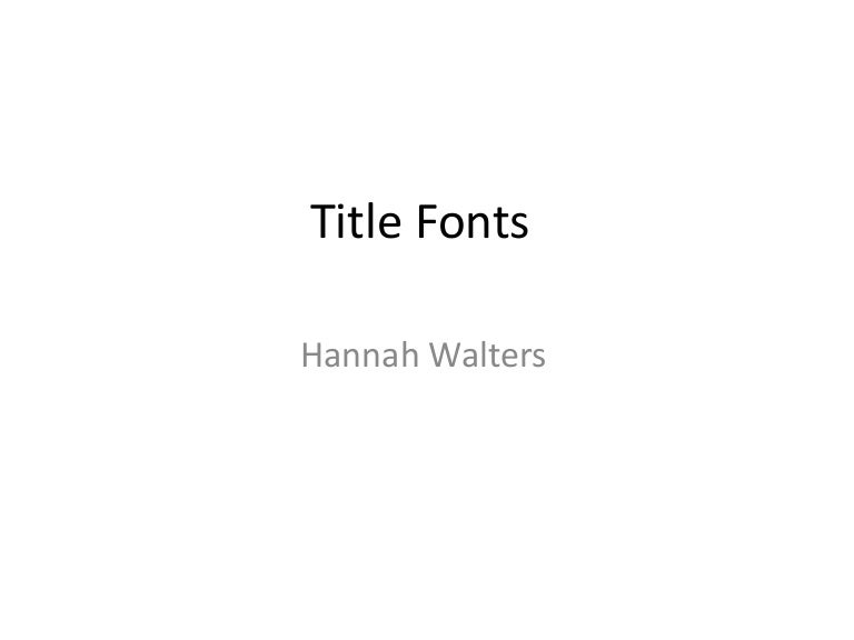 Title Font Ideas
