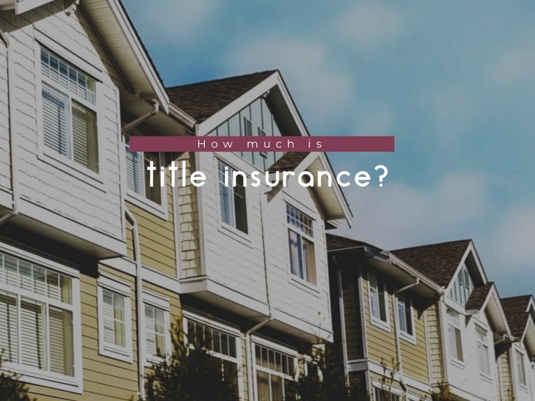 Title Insurance How much does it really cost?