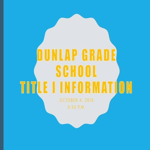 Title I Parent Meeting 2016