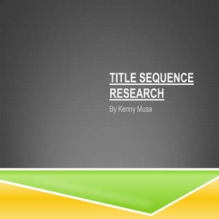 Title sequence Research 