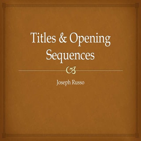 Titles & opening sequences