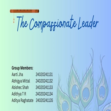 The Compassionate Leader: Balancing Ethics and Responsibility in Leadership