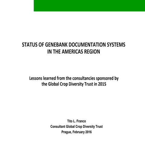 Tito Franco Genebank Documentation, 2016 February