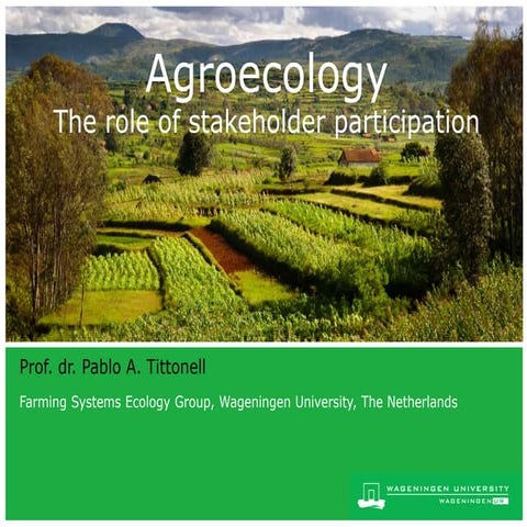 Agroecology - the need for stakeholder collaboration