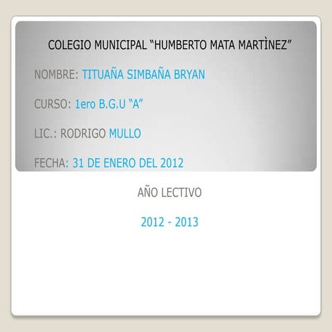 Tituaña bryan 1ero b.g.u