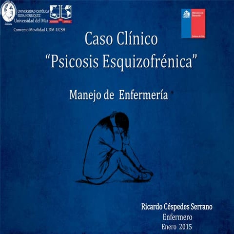Psicosis Esquizofrenia en Enfermería 