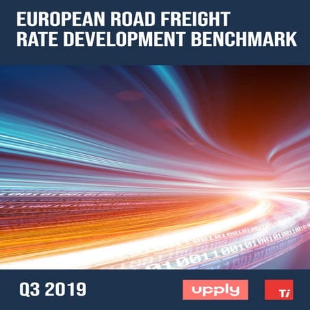 Ti x Upply - The European Road Freight rate development Benchmark | PDF