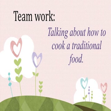 Talking about how to cook a traditional food