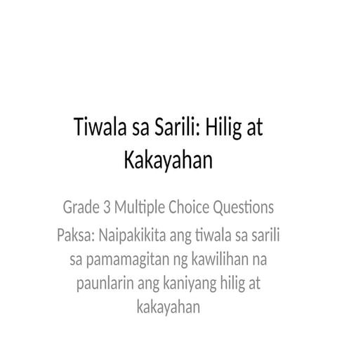 Tiwala_sa_Sarili_Quiz_Grade3 MAKABANSA.pptx