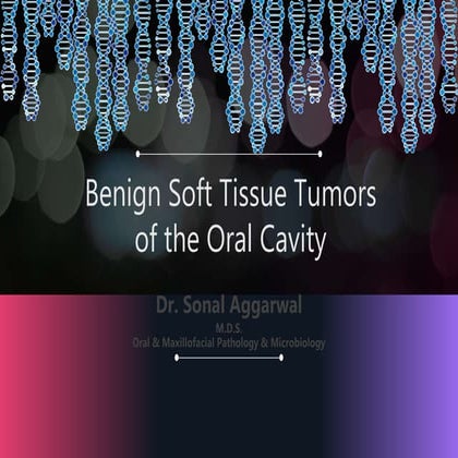 Benign tumors of oral cavity  sonal