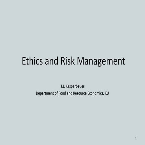 Ethics and risk management