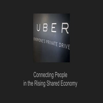 Uber - connecting people in the rising shared economy