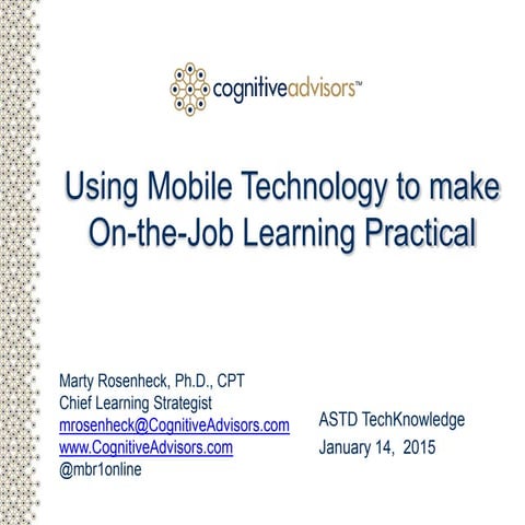 Using Mobile Technology to Make On-the-Job Learning Practical