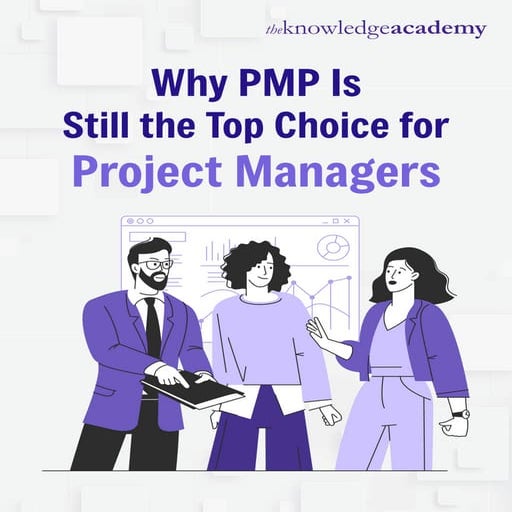 Why PMP Is Still the Top Choice for Project Managers