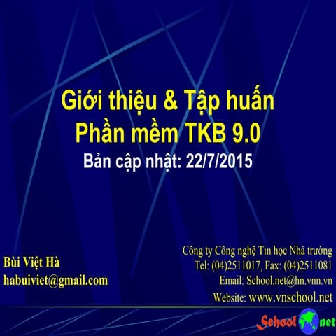Bài giảng tập huấn sử dụng phần mềm xếp Thời khóa biểu TKB 9.0