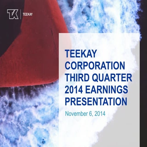 Teekay Corporation Third Quarter 2014 Earnings Presentation