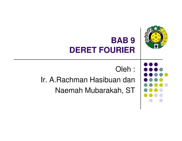 Tke 221 slide_bab_9_-_deret_fourier