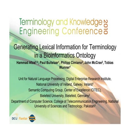 Generating Lexical Information for Terminologyin a Bioinformatics Ontology