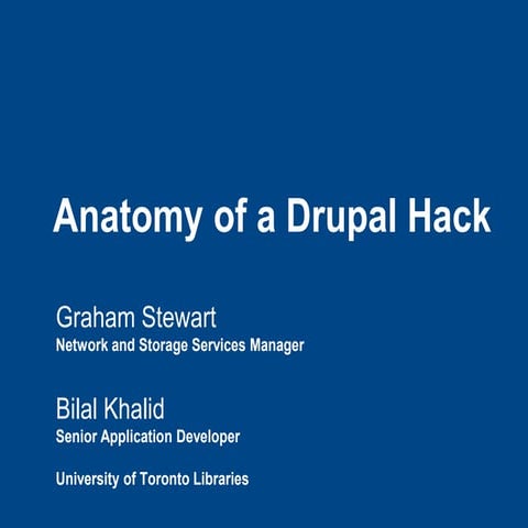 Anatomy of a Drupal Hack - TechKnowFile 2014