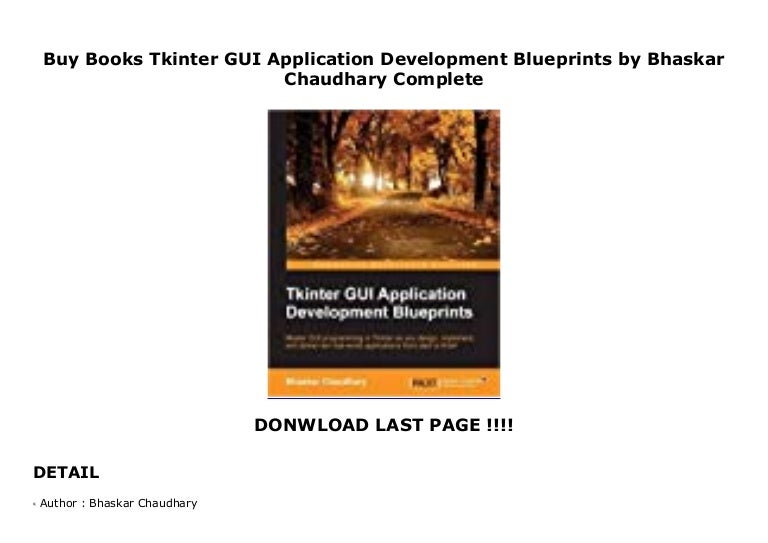 Buy books tkinter gui application development blueprints by bhaskar