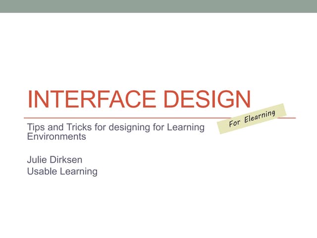 Interface Design for Elearning - Tips and Tricks