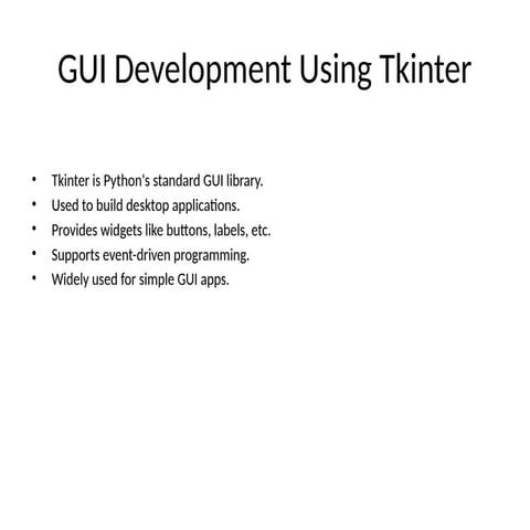 About Python Tkinter and creating .a GUI | PPTX