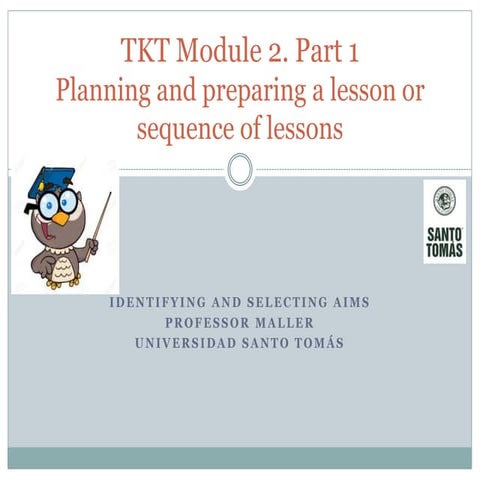 Tkt module 2. part 1. unit 18